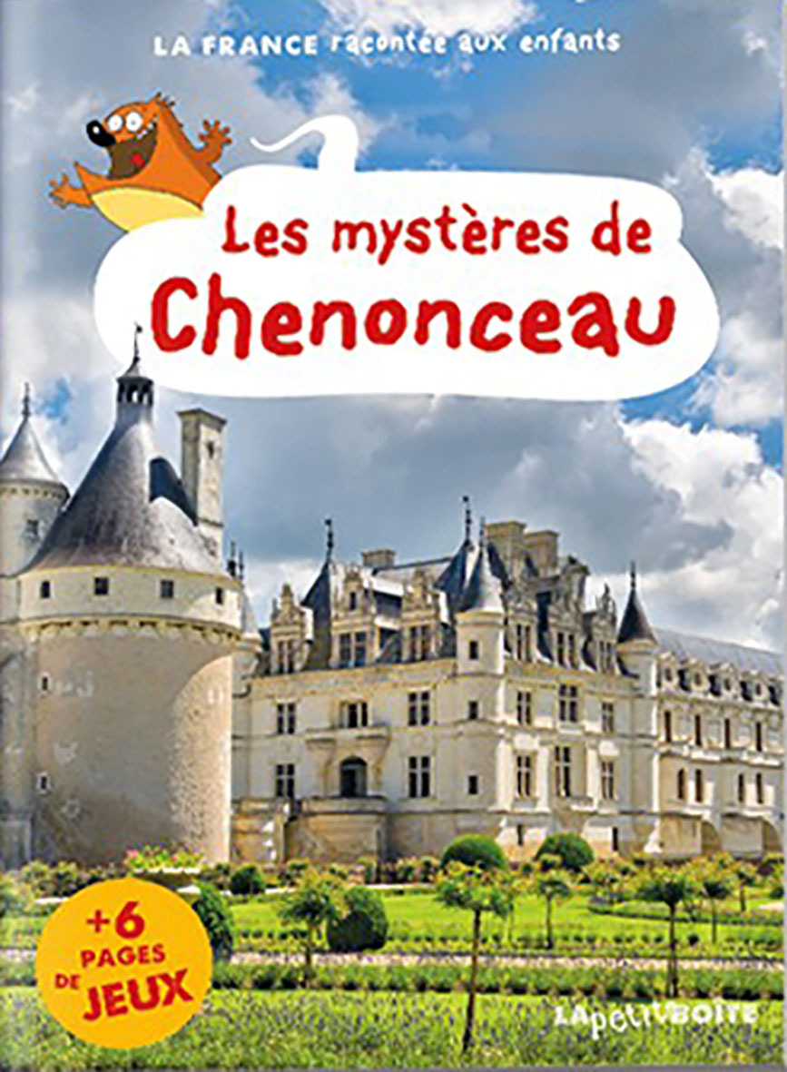 LES MYSTERES DE CHENONCEAU