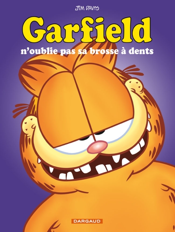 GARFIELD N'OUBLIE PAS BROSSE A DENTS