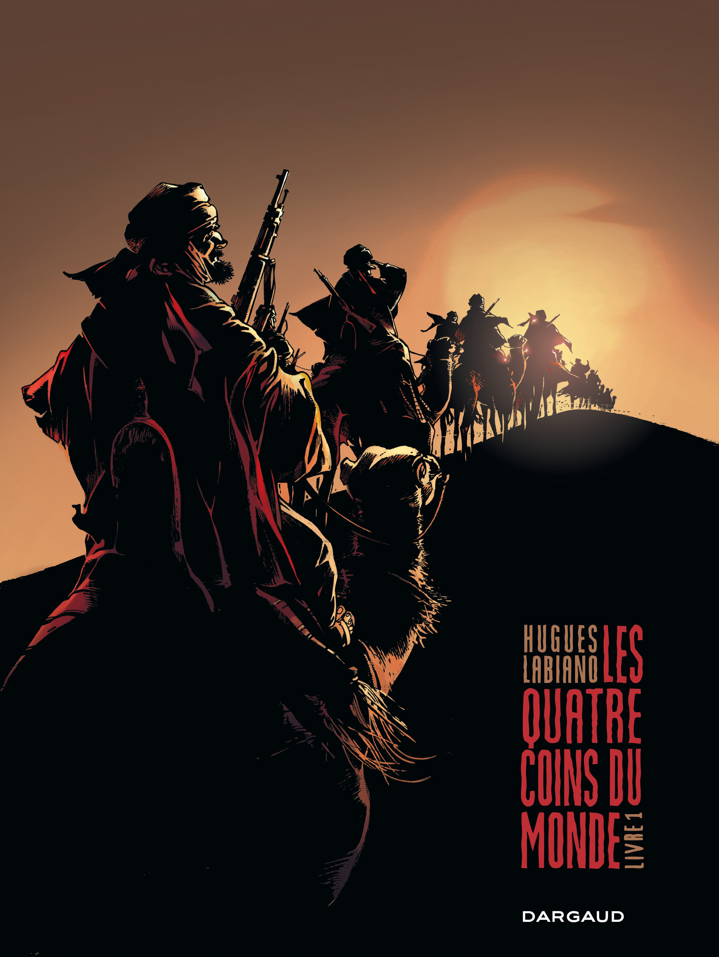 Les Quatre Coins du monde - Tome 1 - Livre 1