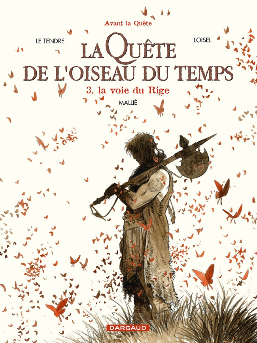 La Quête de l'Oiseau du Temps  - Avant la Quête - La Voie du Rige