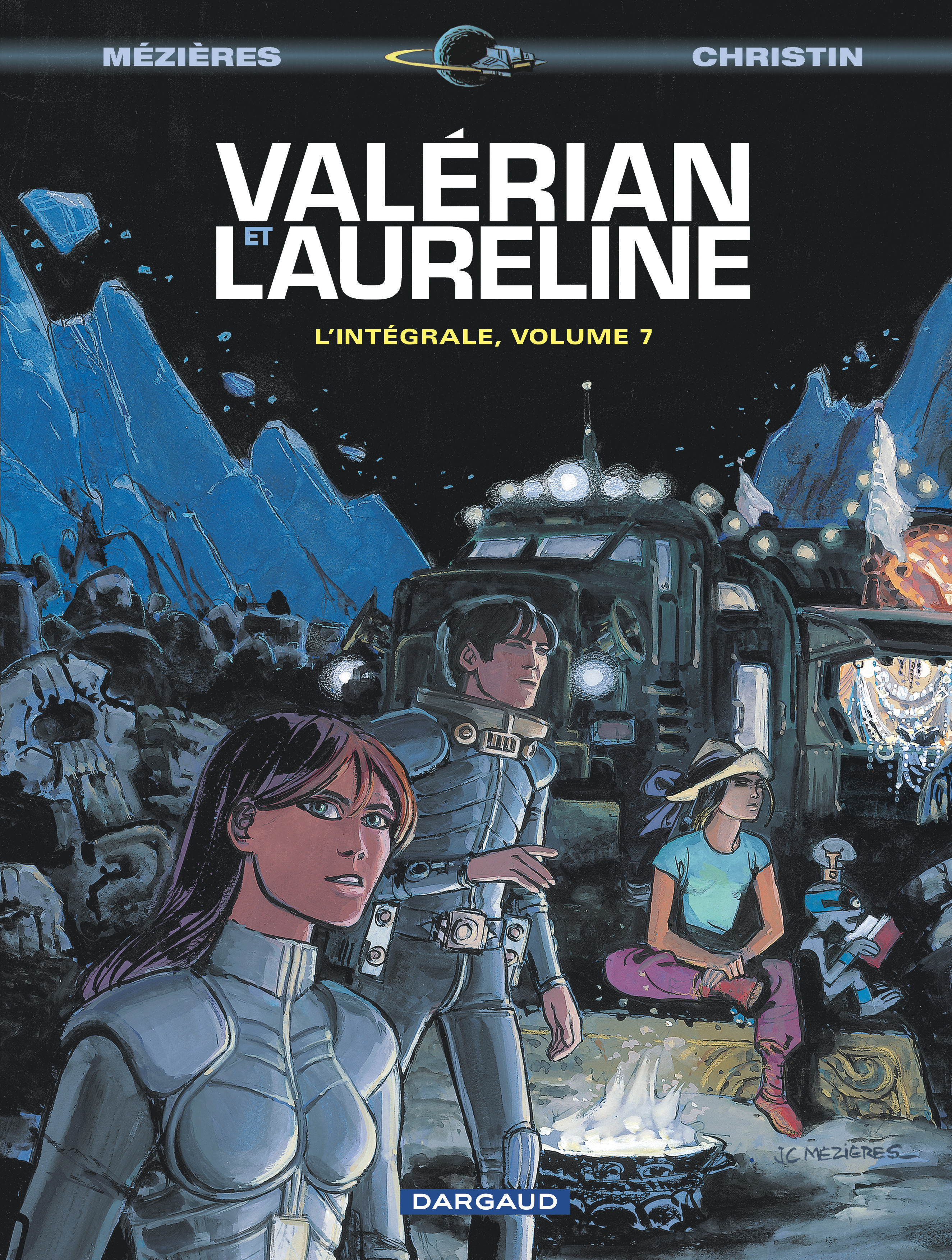 Valérian - Intégrales - Tome 7 - Valérian intégrale - tome 7