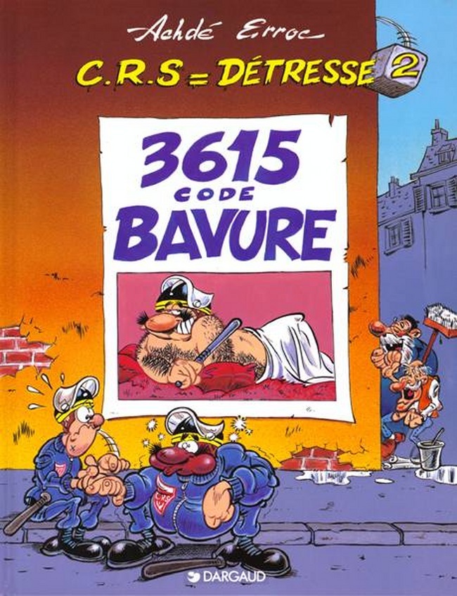 C.R.S = Détresse - Tome 2 - 3615 - Code Bavure