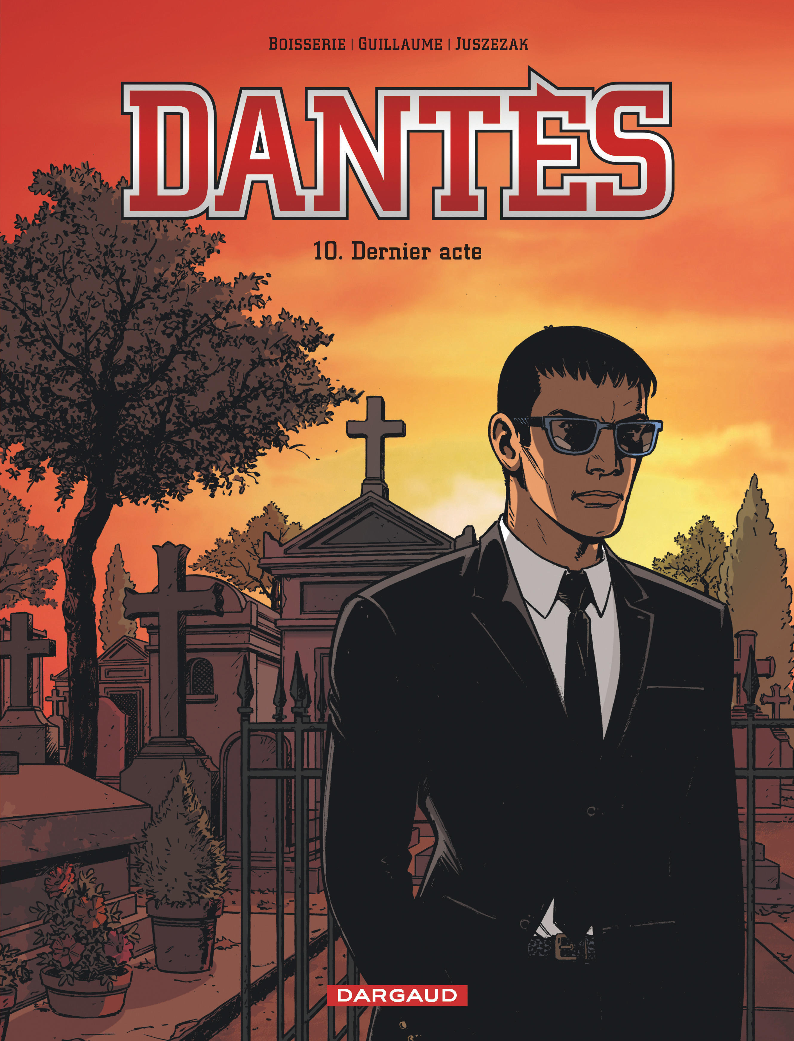 Dantès - Tome 10 - Dernier acte