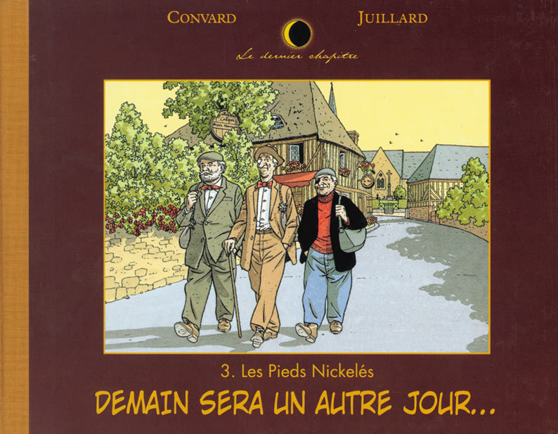 Les Pieds Nickelés - Demain sera un autre jour