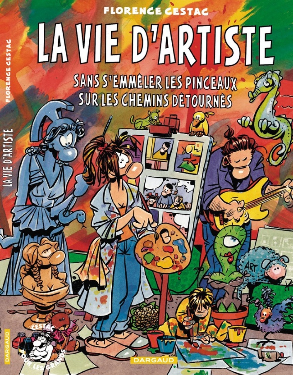 La Vie d'artiste - Tome 0 - La Vie d'artiste