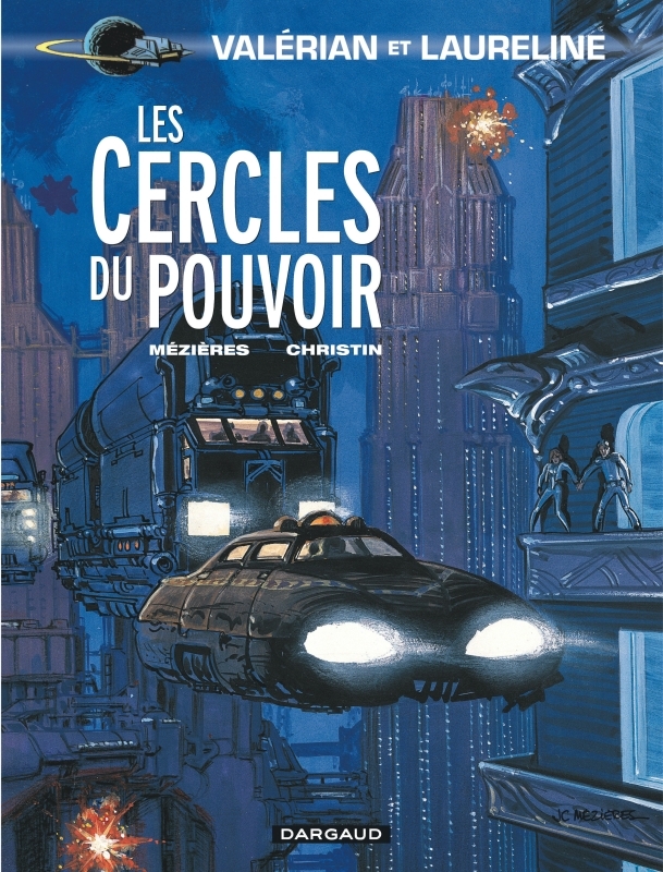 Valérian - Tome 15 - Les Cercles du pouvoir