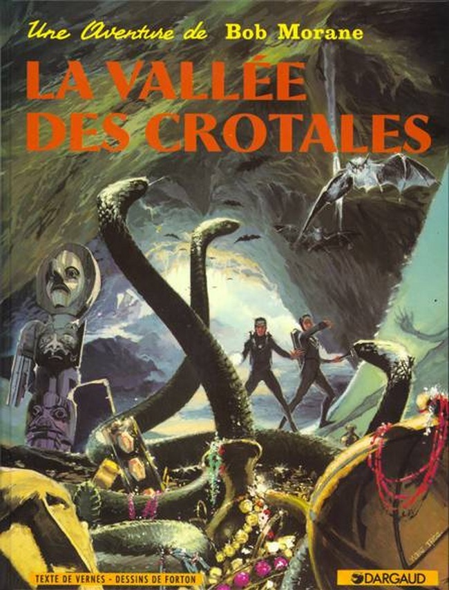 Bob Morane - Tome 4 - La Vallée des Crotales