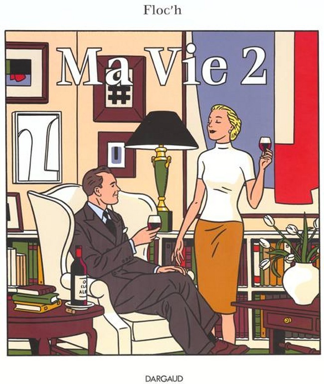 Ma Vie - tome 2