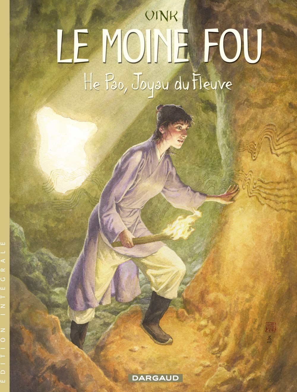 Le Moine Fou - Intégrales - Tome 1 - He Pao, joyau du fleuve