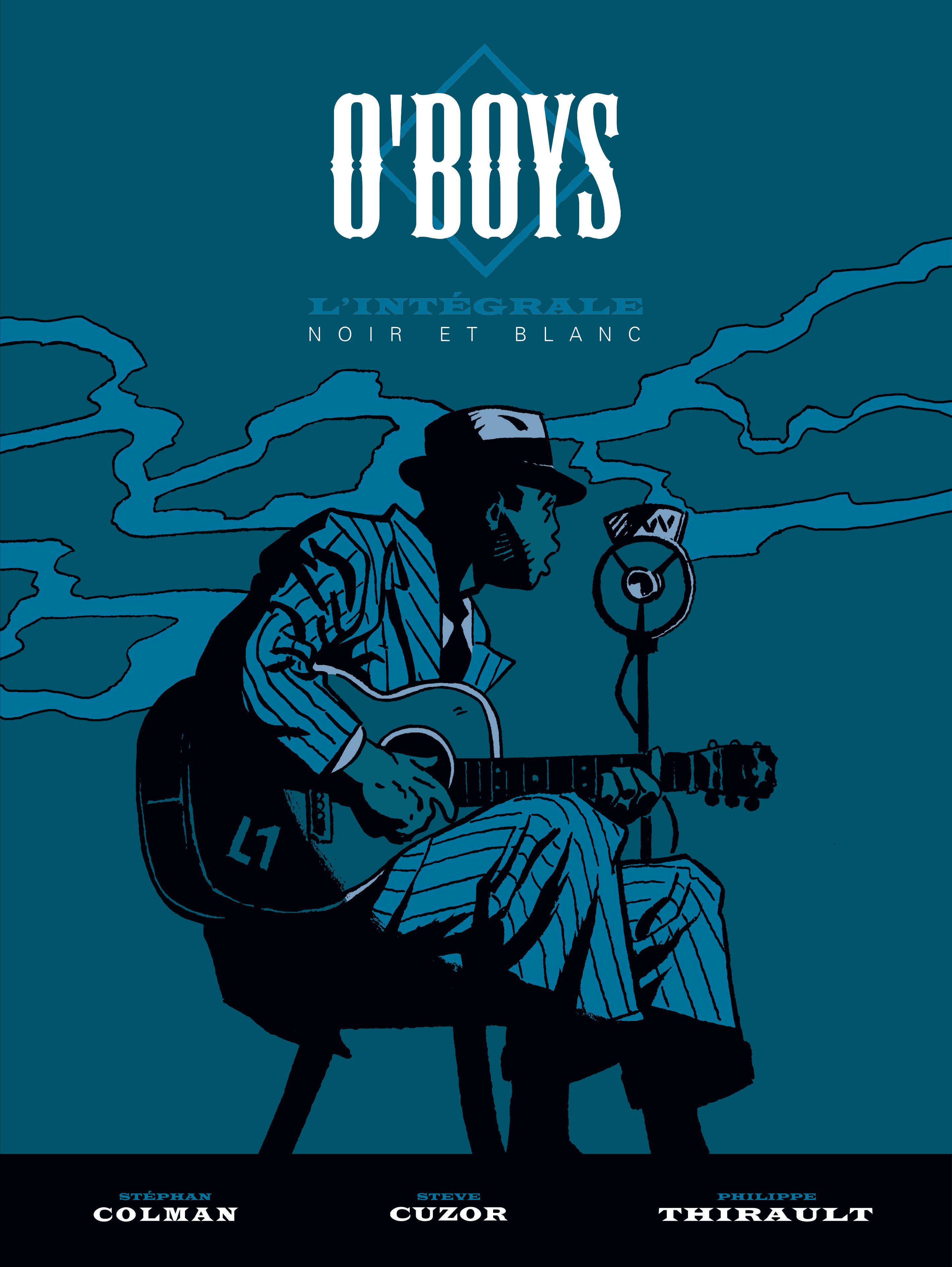 O'Boys - Tome 0 - O'Boys - Intégrale complète