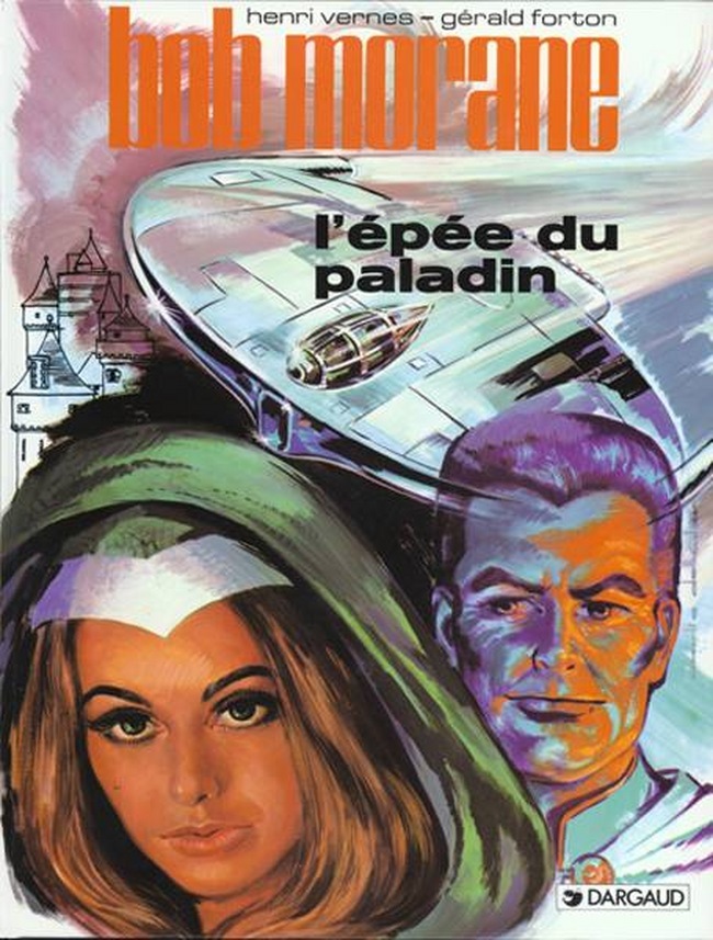 Bob Morane - Tome 1 - L'Épée du Paladin