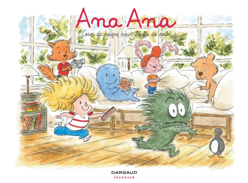 Ana Ana - Tome 8 - Coup de peigne pour Touffe de poils