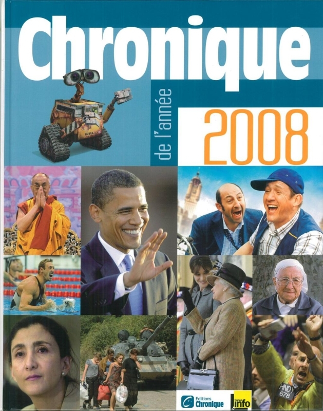 CHRONIQUE DE L'ANNEE 2008