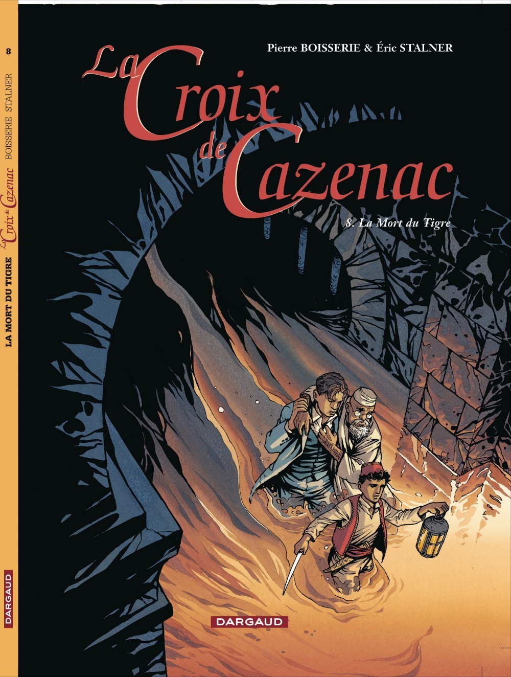 La Croix de Cazenac - Tome 8 - La Mort du Tigre