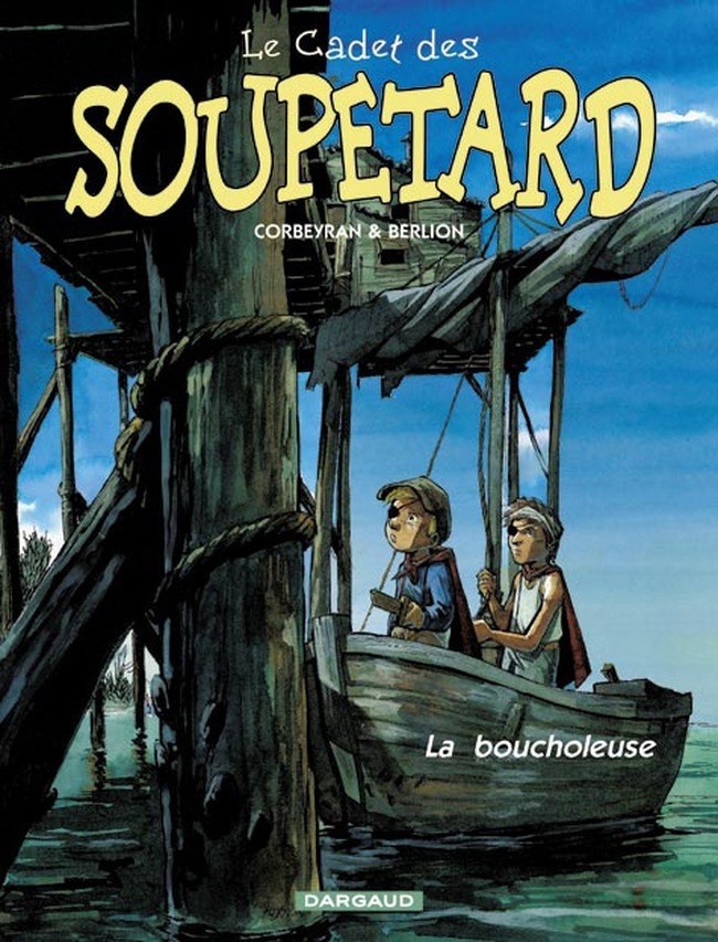 Le Cadet des Soupetard - Tome 2 - La Boucholeuse