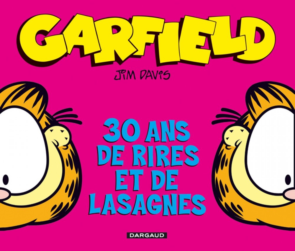 Garfield Hors-série - Tome 0 - 30 Ans de rires et de lasagnes