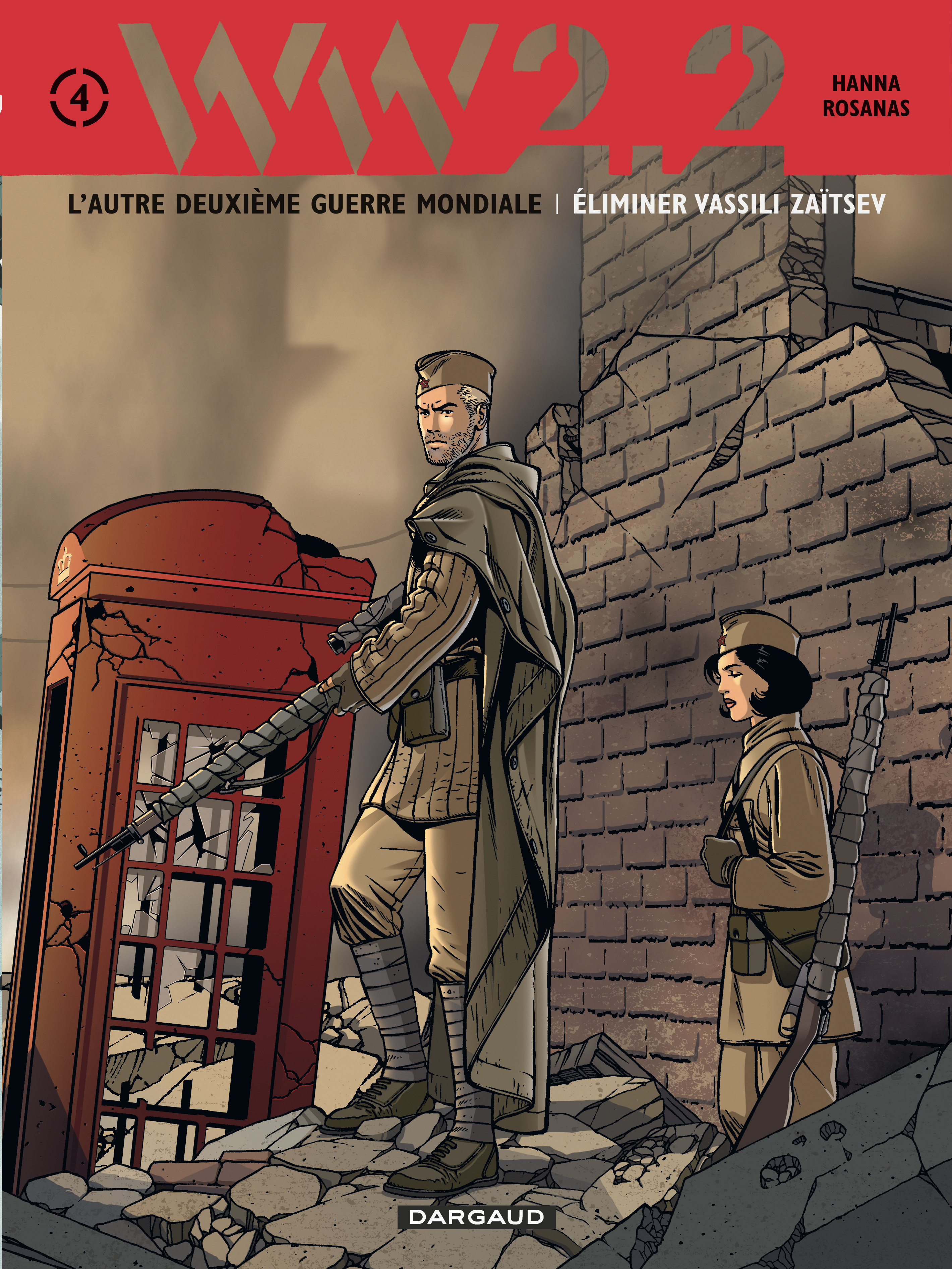 WW 2.2. - Tome 4 - Eliminer Vassili Zaïtsev