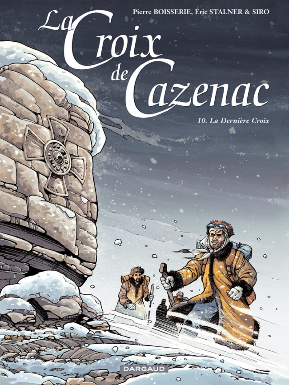 La Croix de Cazenac - Tome 10 - La Dernière Croix