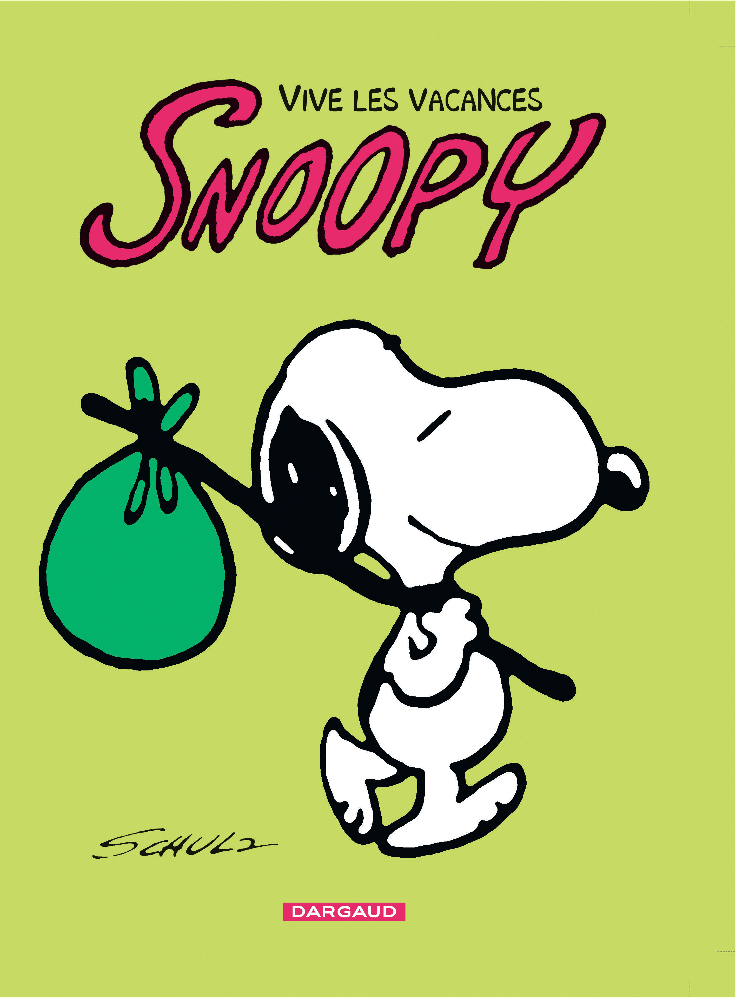 SNOOPY, VIVE LES VACANCES