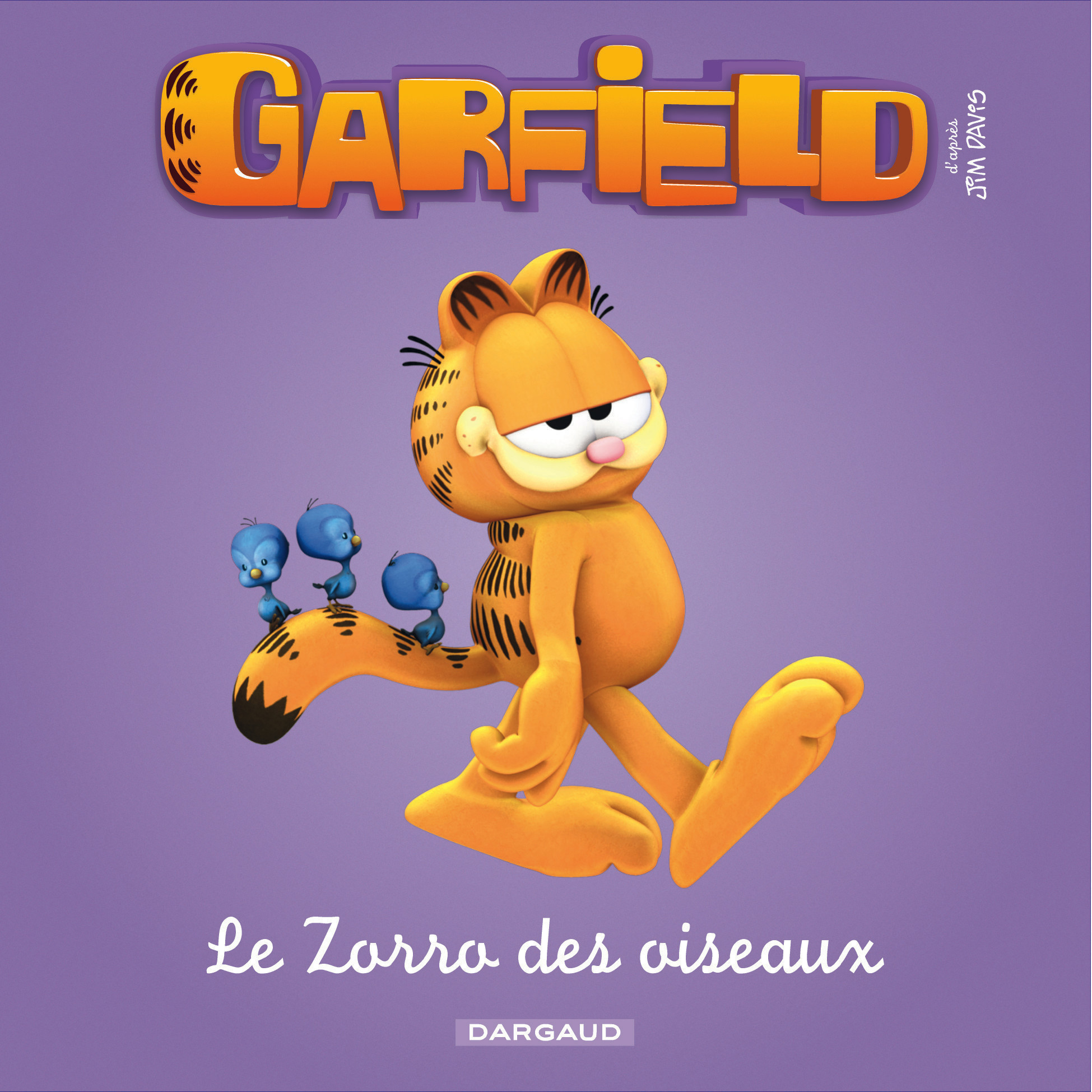 Garfield - Premières lectures - Tome 7 - Le Zorro des oiseaux