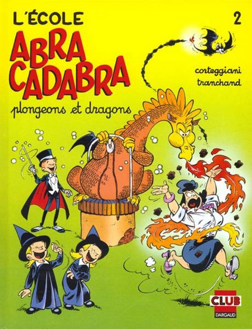 L'École Abracadabra - Tome 2 - Plongeons et dragons