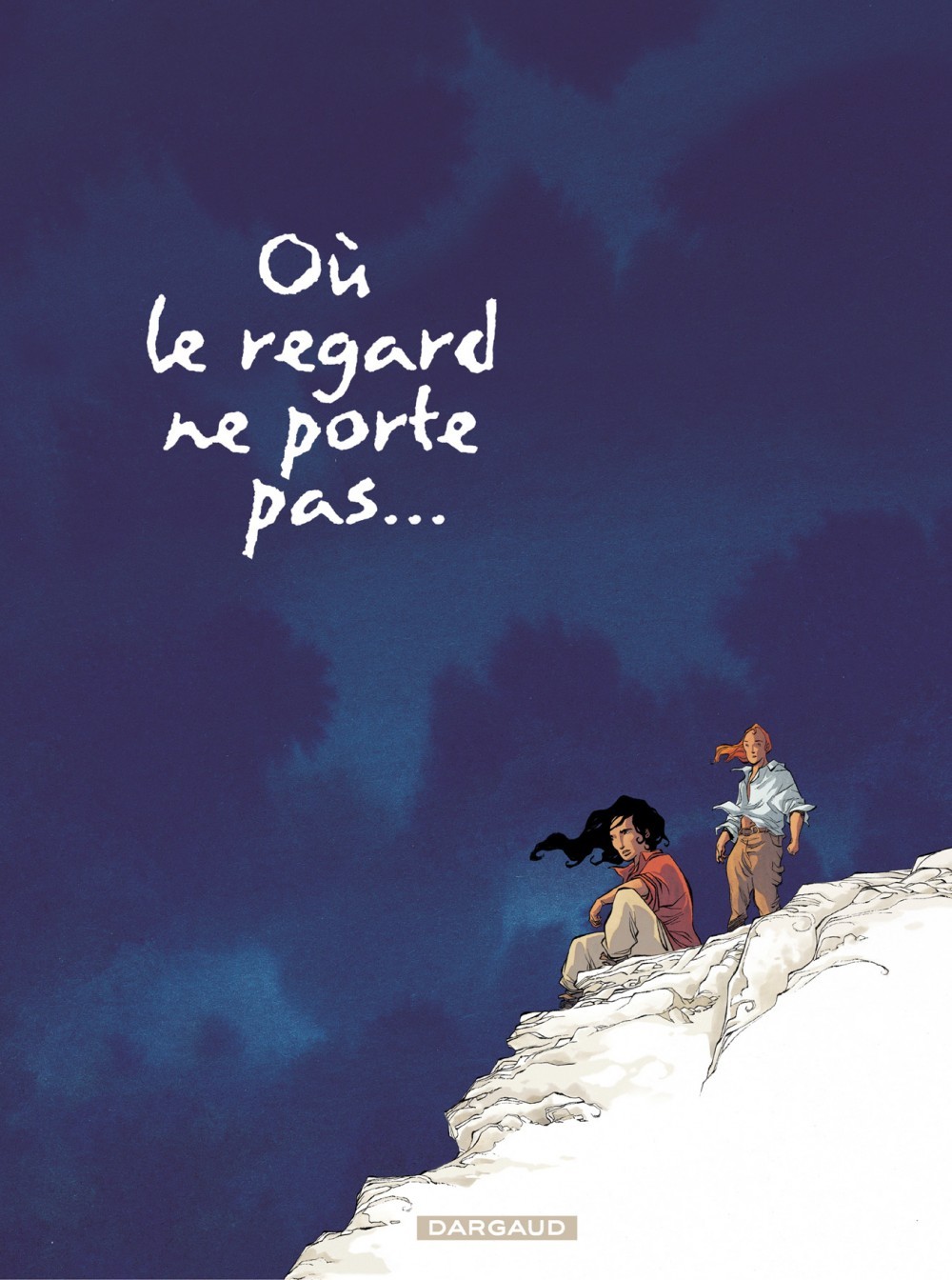Où le regard ne porte pas... - Tome 2 - Où le regard ne porte pas... tome 2