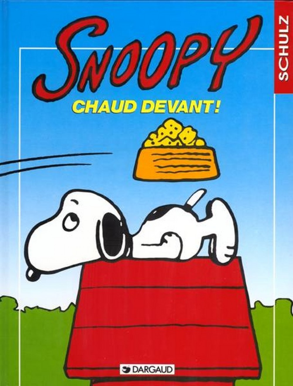 SNOOPY, CHAUD DEVANT !