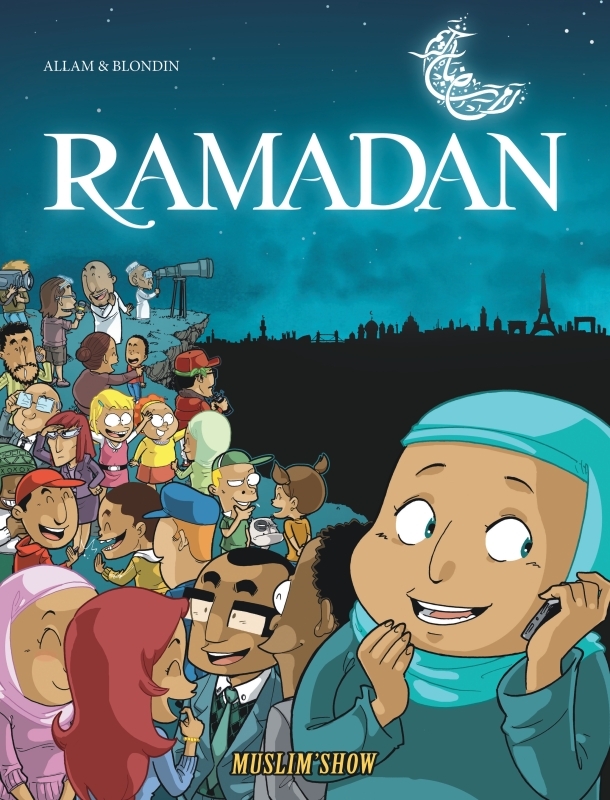 Muslim Show - Tome 1 - Ramadan
