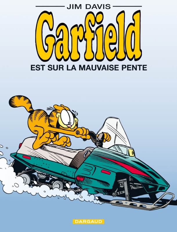 GARFIELD EST SUR LA MAUVAISE PENTE