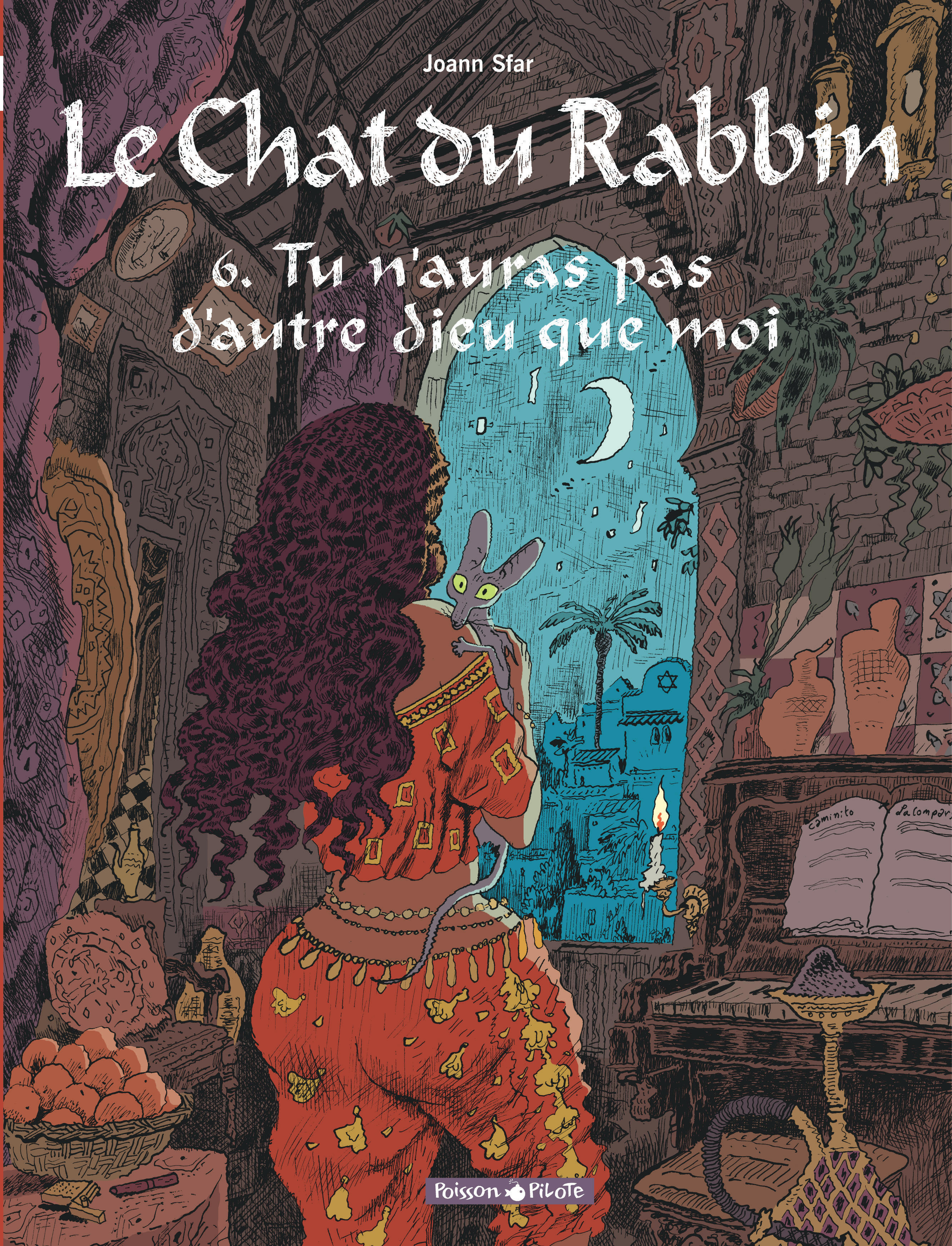 Le Chat du Rabbin - Tome 6 - Tu n'auras pas d'autre dieu que moi