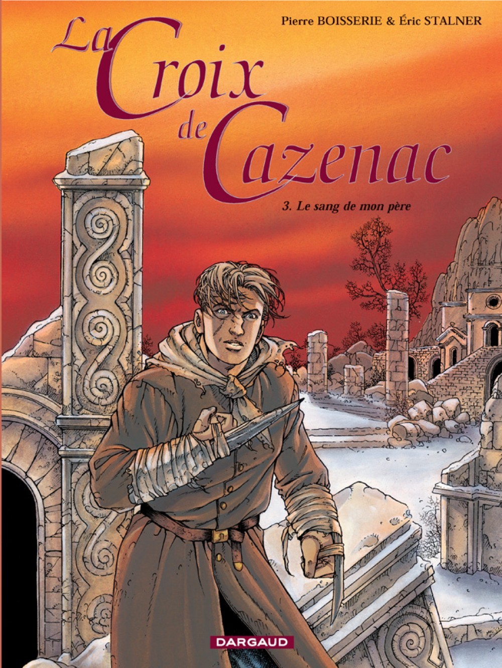 La Croix de Cazenac - Tome 3 - Le Sang de mon père
