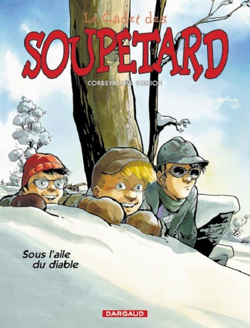 Le Cadet des Soupetard - Tome 6 - Sous l'aile du diable