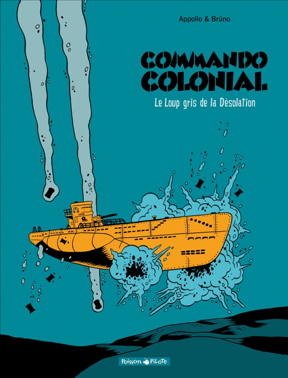Commando colonial - Tome 2 - Le Loup gris de la désolation