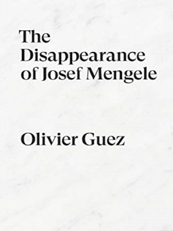 The Disappearance of Josef Mengele