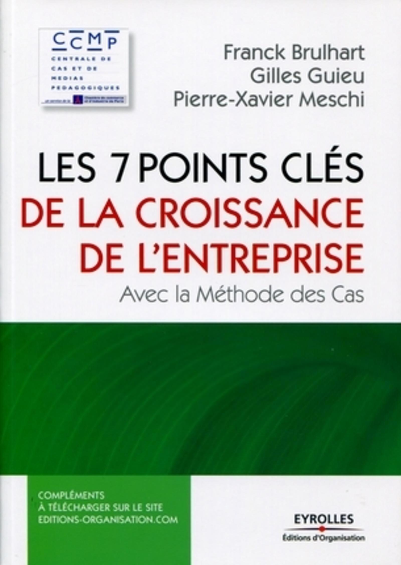 Les 7 points clés de la croissance de l'entreprise