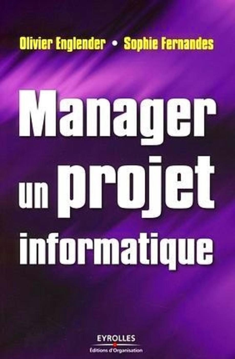 Manager un projet informatique