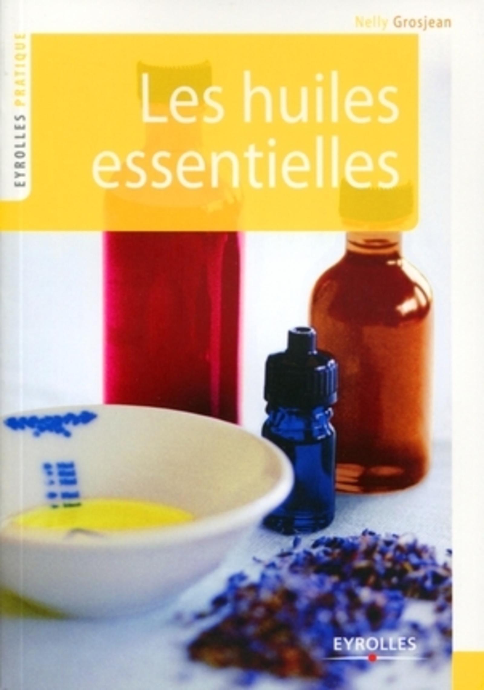 LES HUILES ESSENTIELLES