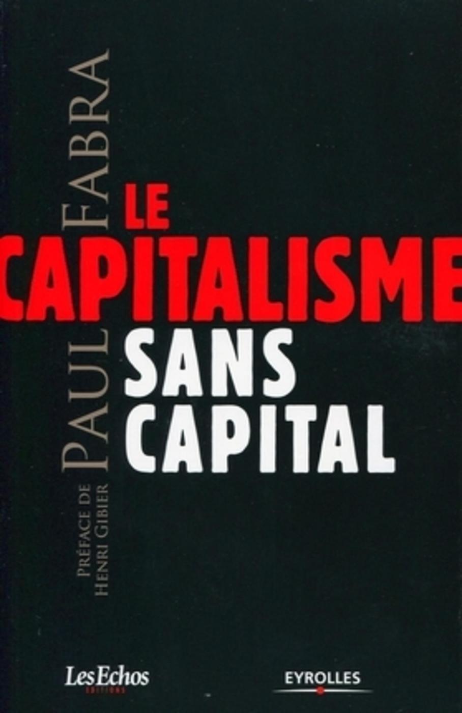 Le capitalisme sans capital
