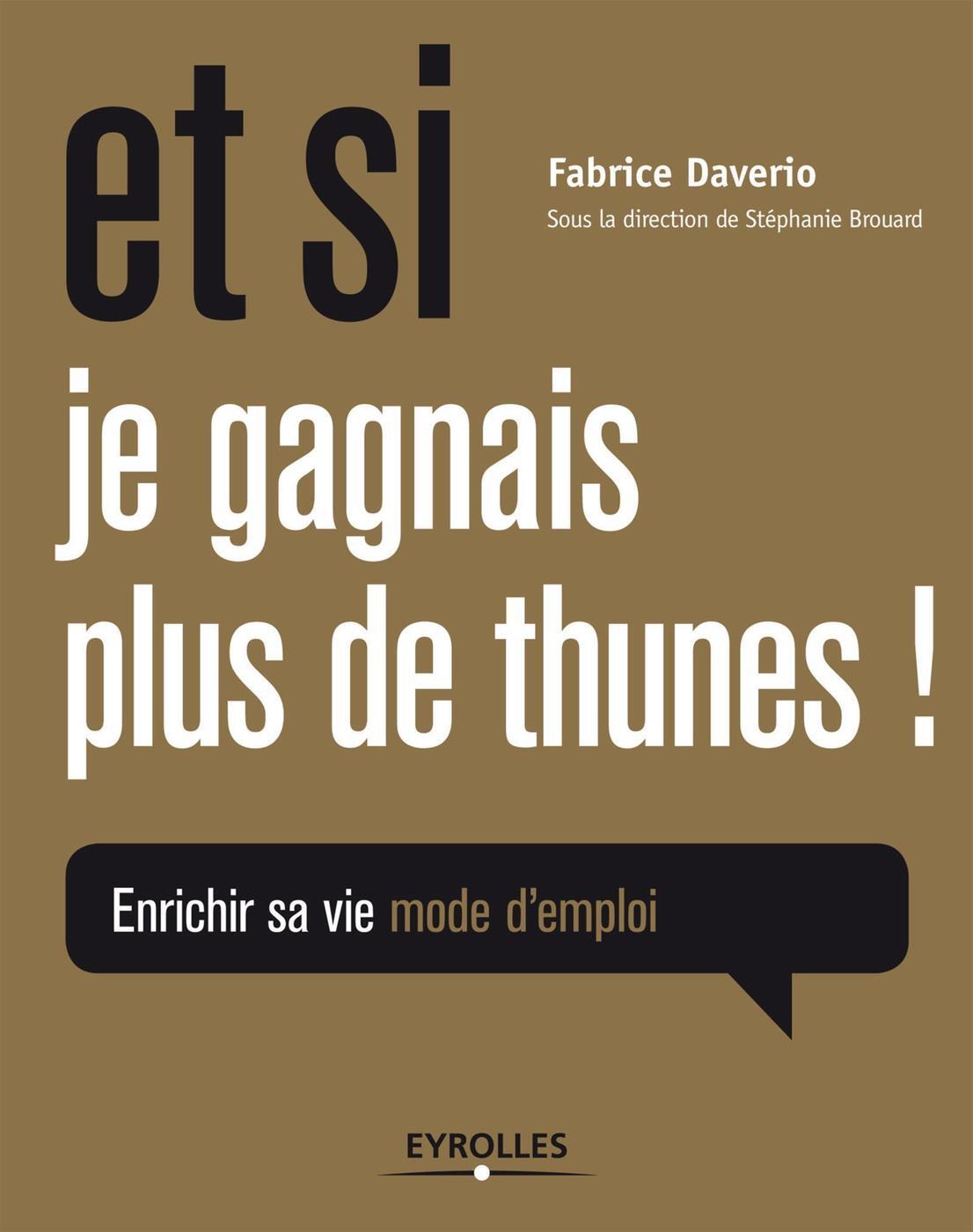 Et si je gagnais plus de thunes !