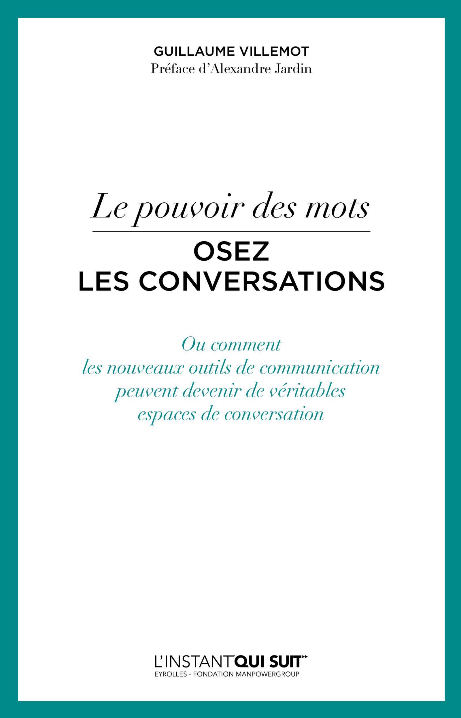 Le pouvoir des mots - Osez les conversations