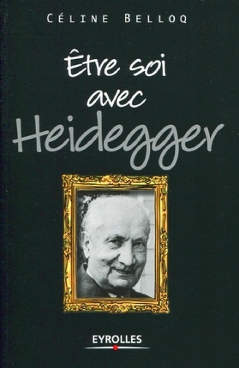 Etre soi avec Heidegger