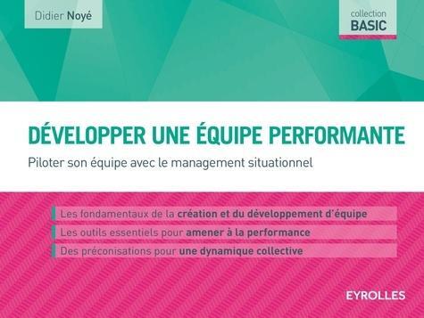 Développer une équipe performante