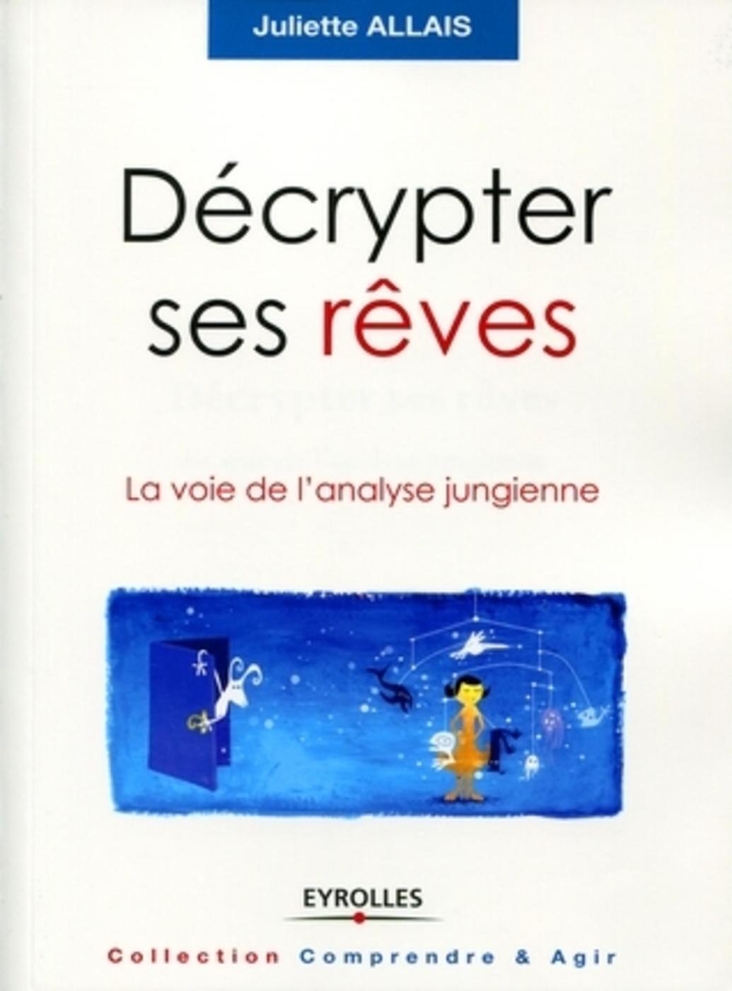 Décrypter ses rêves