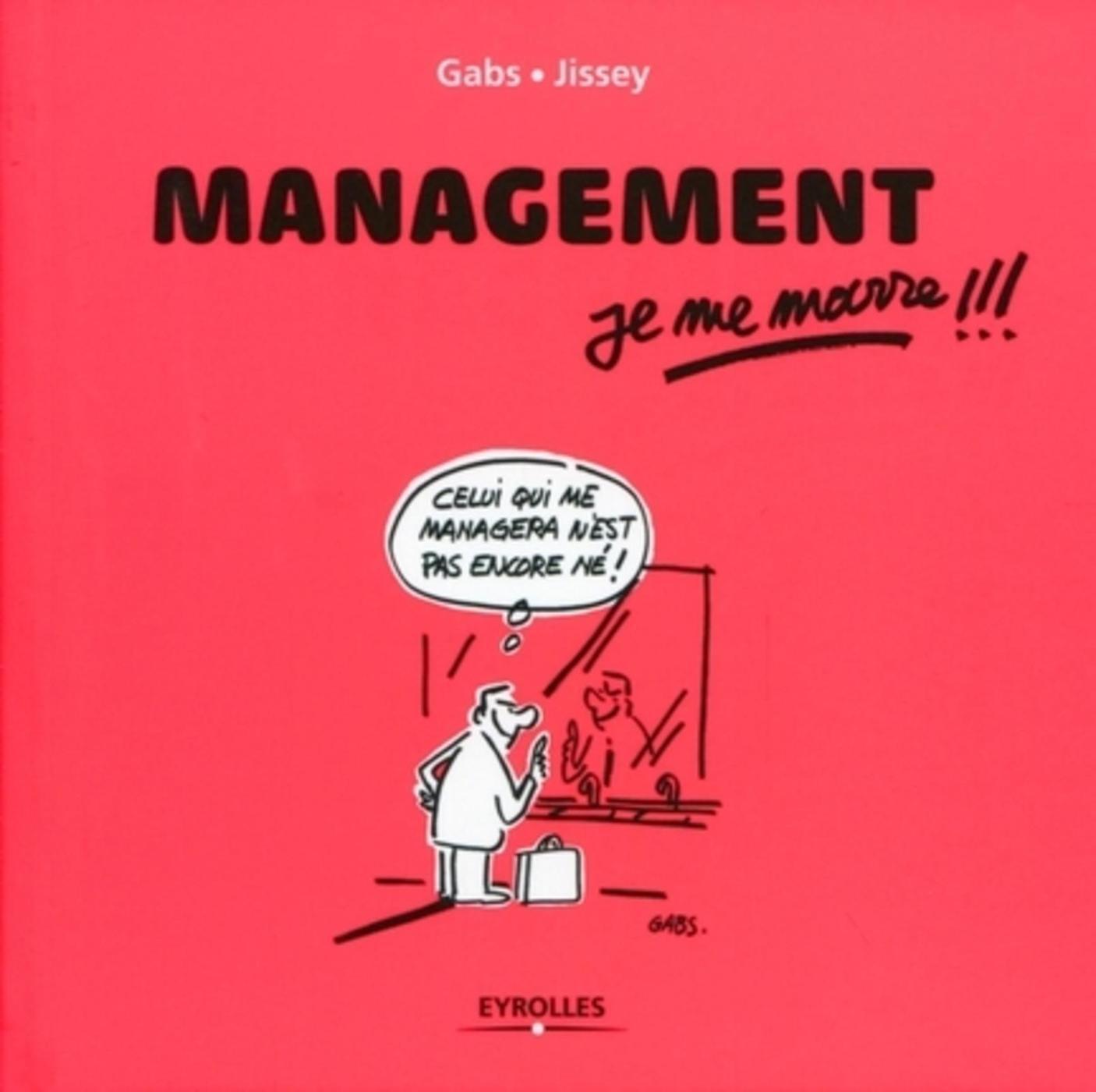 Management, je me marre !!!