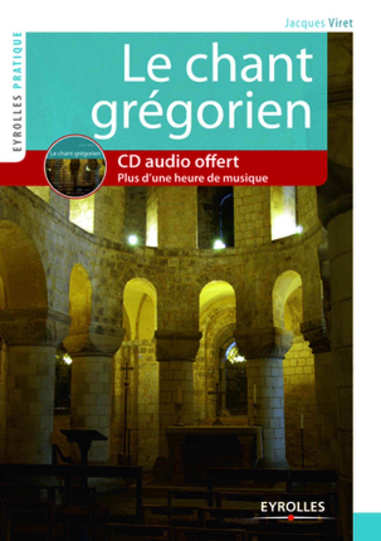 LE CHANT GREGORIEN. PLUS D'HUNE HEURE DE MUSIQUE