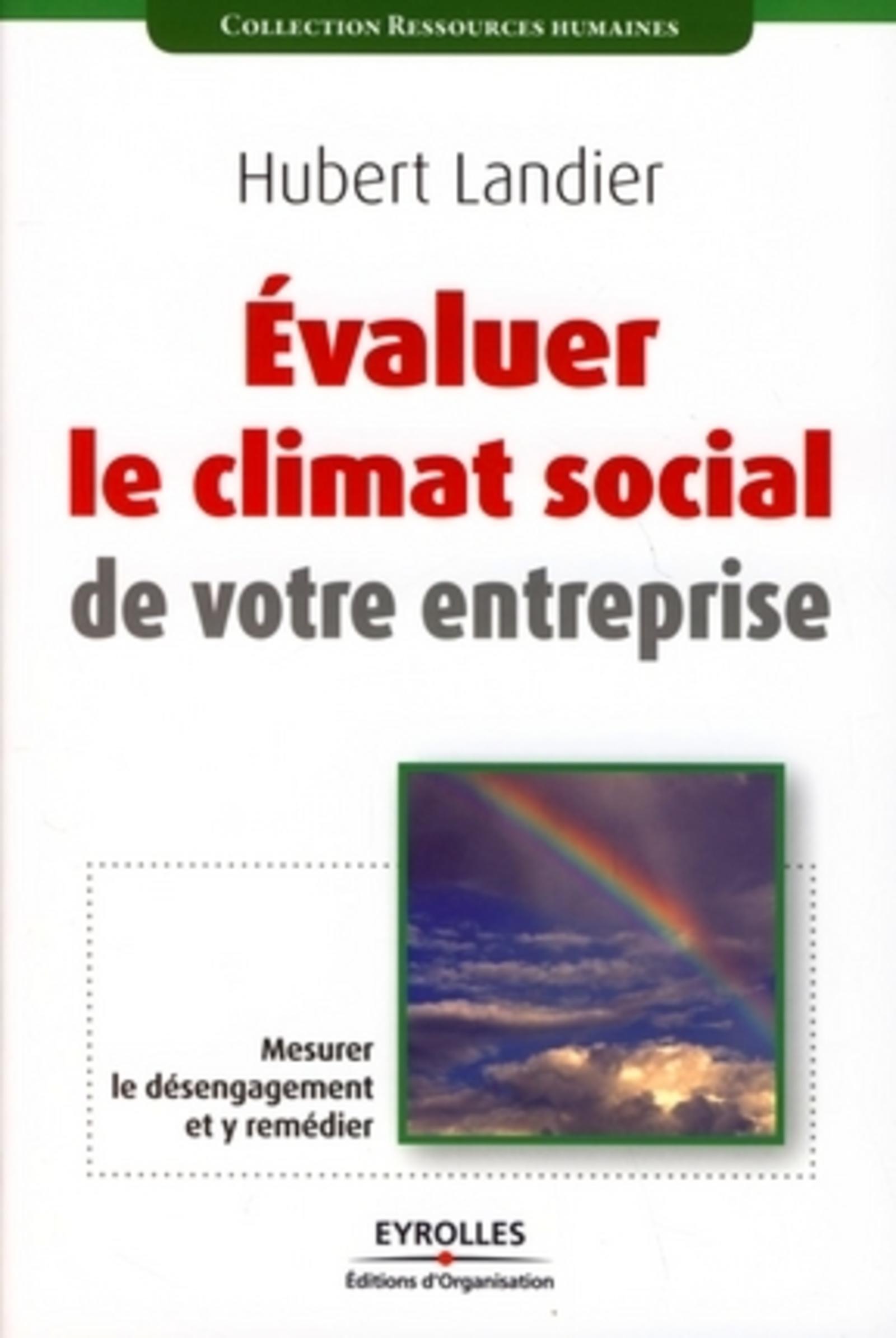 Evaluer le climat social de votre entreprise