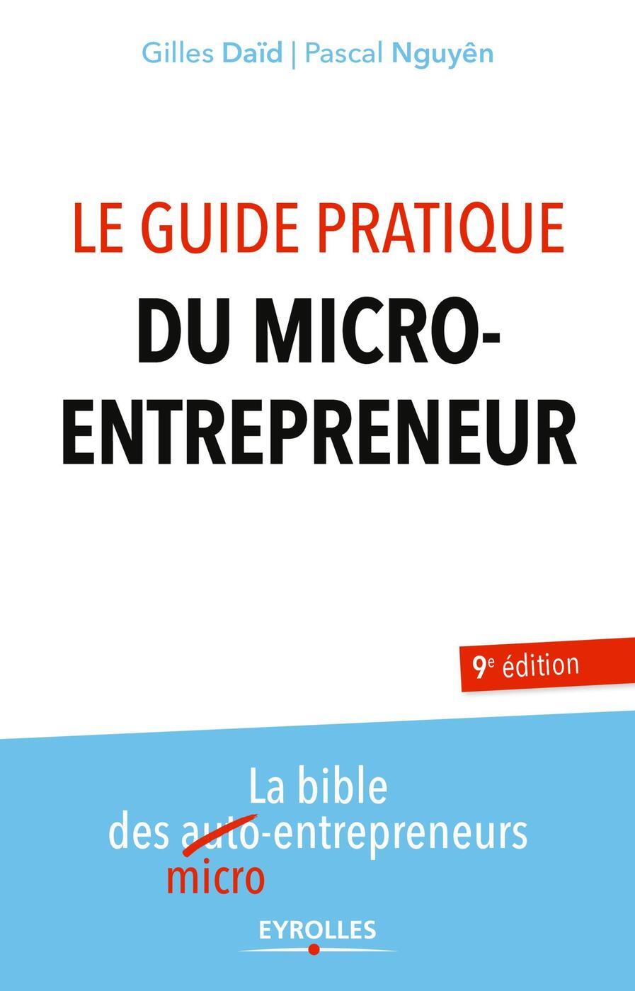 Le guide pratique du micro-entrepreneur
