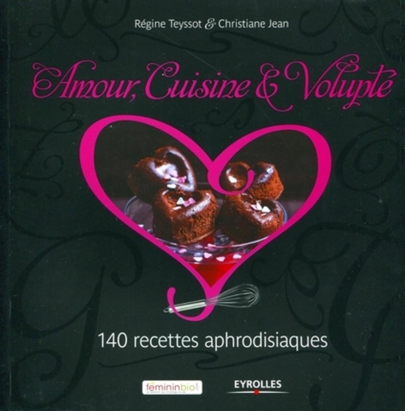 Amour, cuisine et volupté