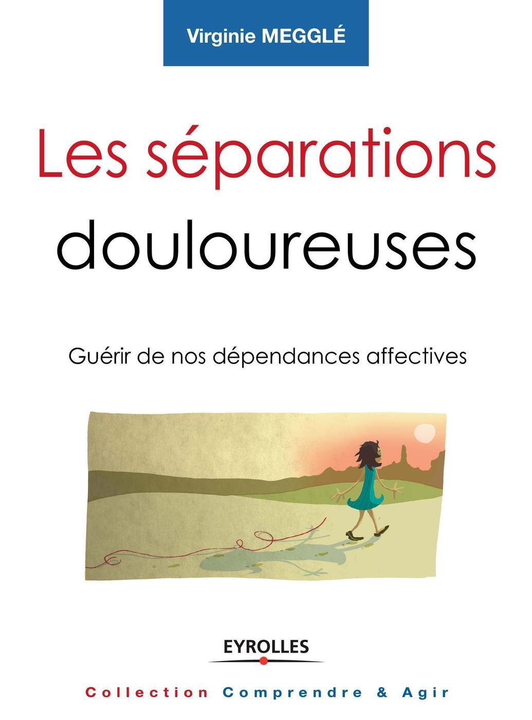 Les séparations douloureuses