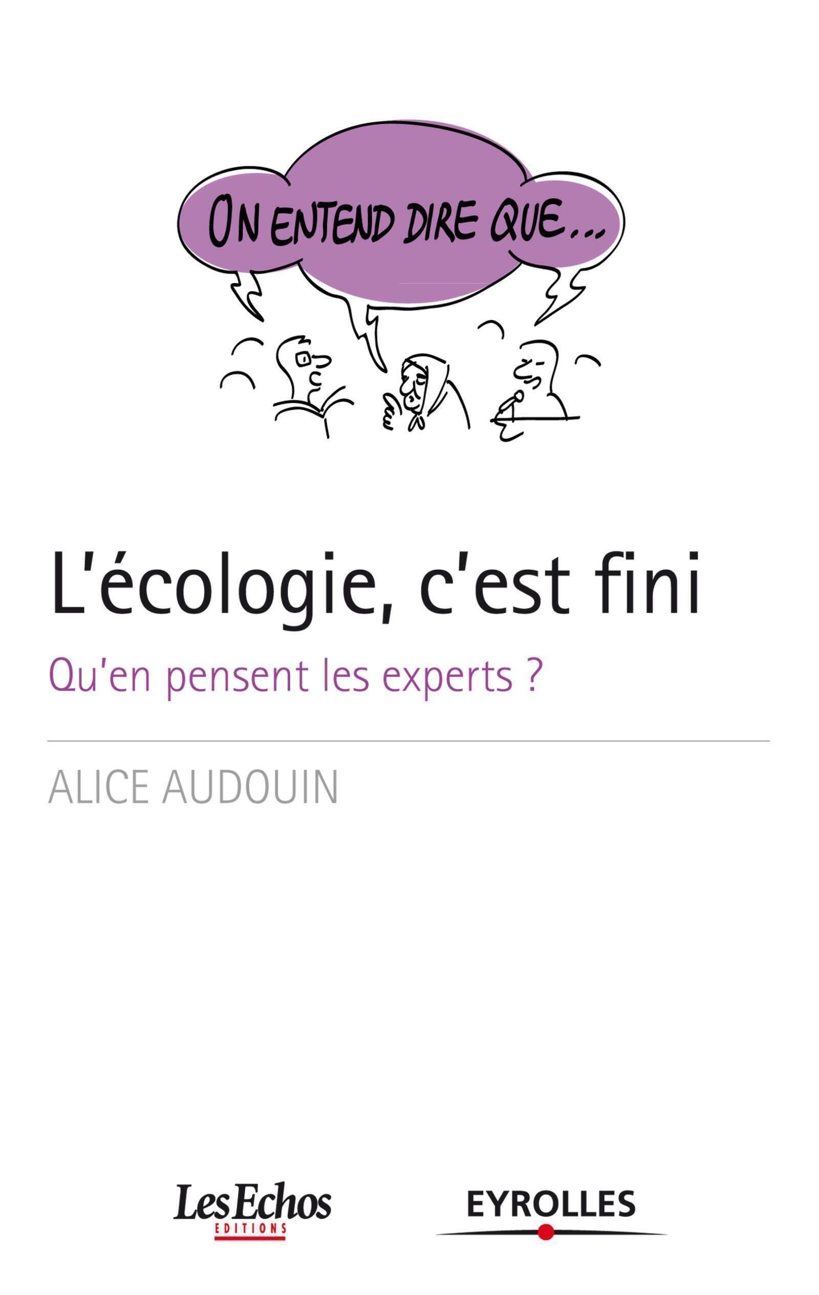 L'écologie, c'est fini